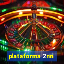 plataforma 2nn